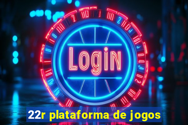 22r plataforma de jogos